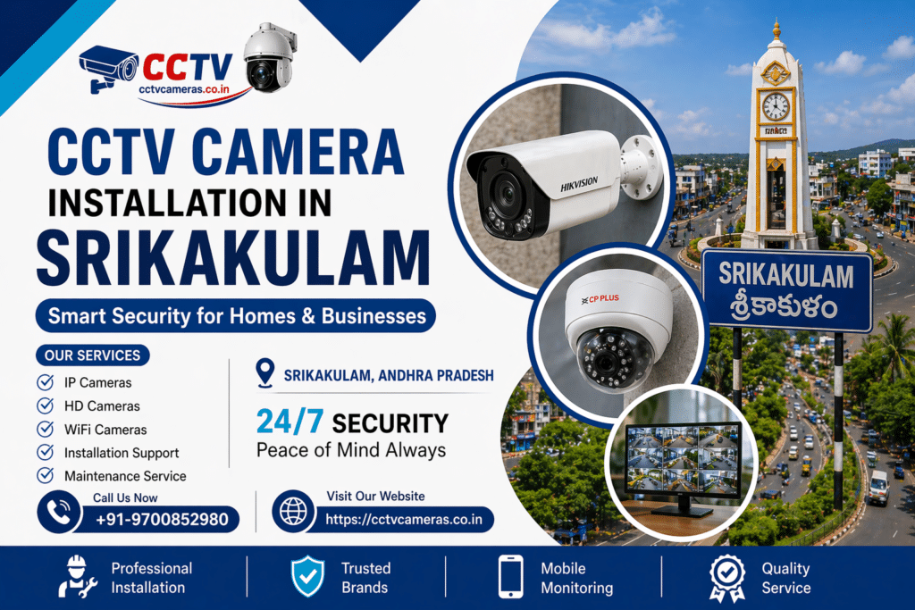 cctv camera installation in srikakulam