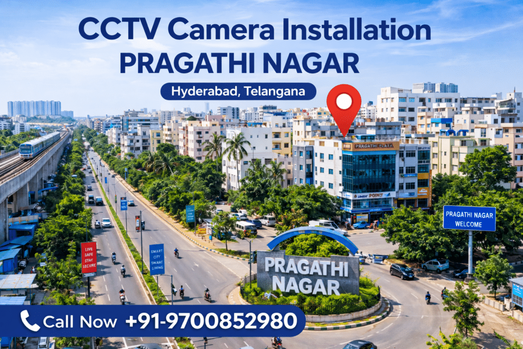  cctv installation services in pragathi nagar