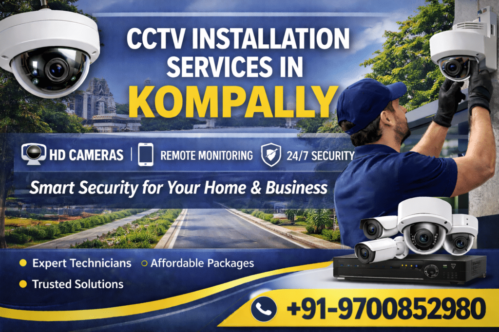 CCTV Installation Services in Kompally
