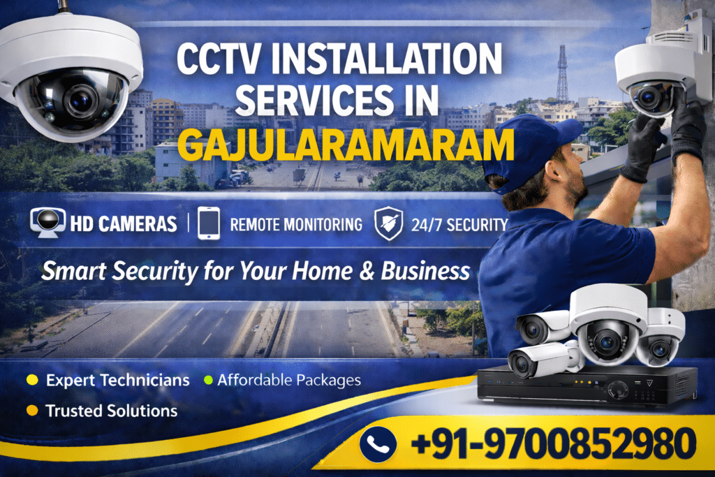 CCTV Installation Services in Gajularamaram