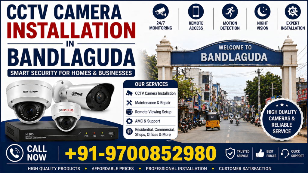  CCTV Camera Installation in  Bandlaguda