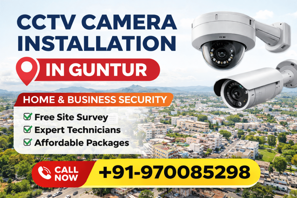 cctv camera installations in guntur