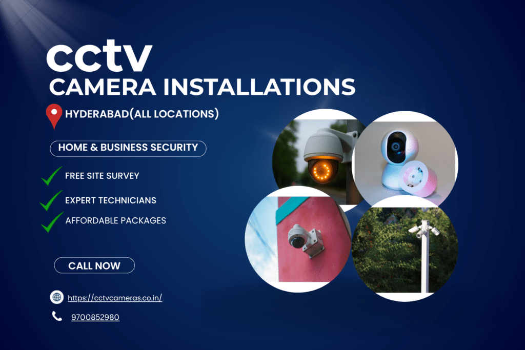 cctv camera installation in Hydearbad