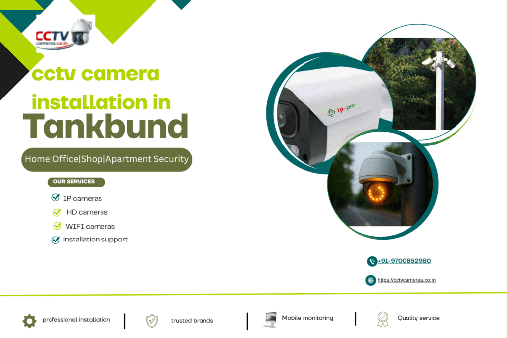 CCTV Camera Installation in   Tank Bund